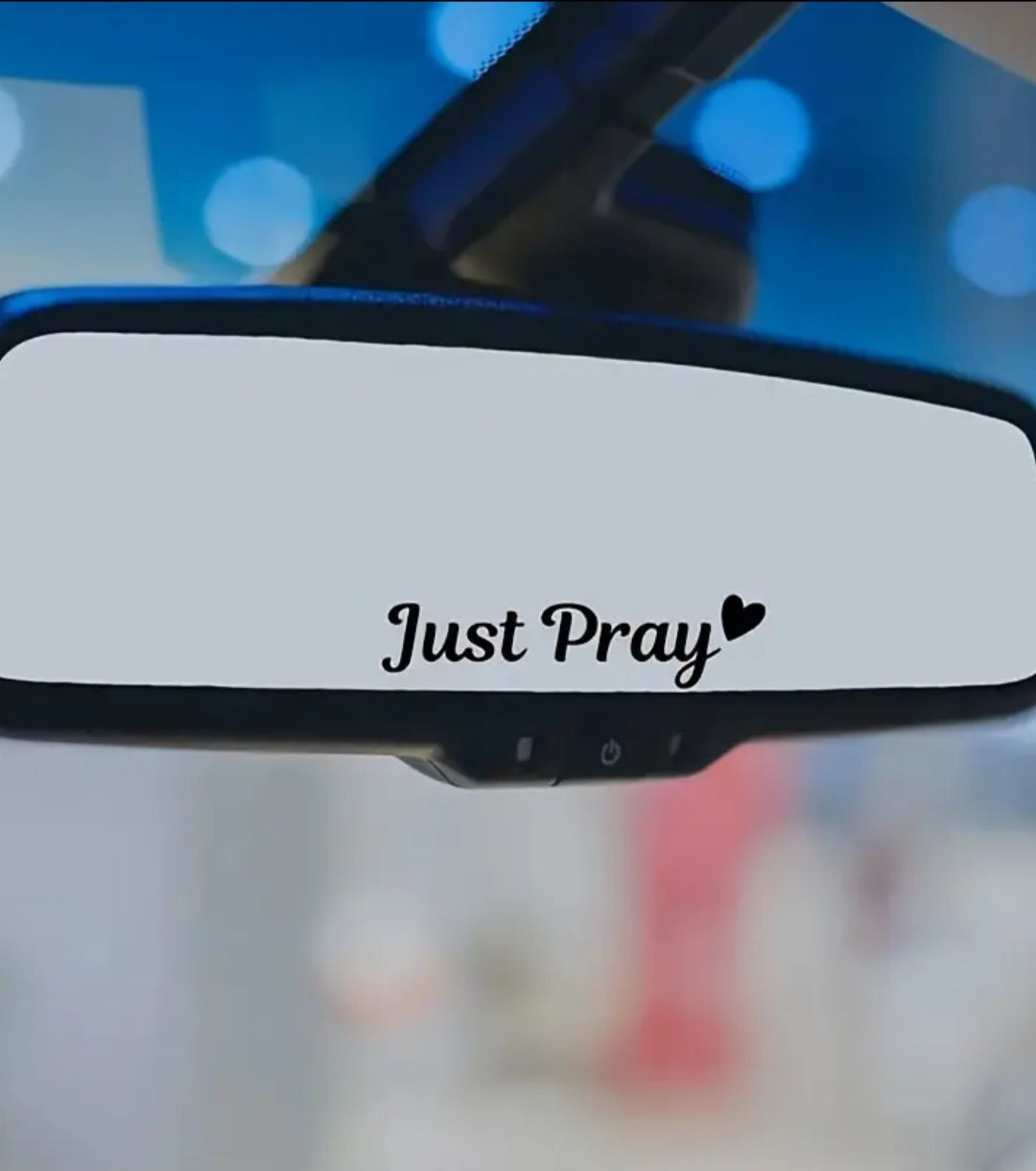 Just Pray Decal